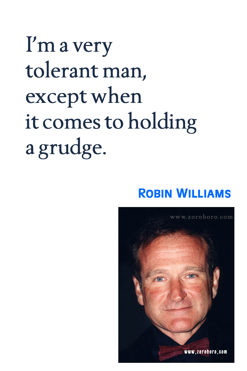 Robin Williams Quotes, Robin Williams Funny Quotes, Robin Williams Movies Quotes, Robin Williams Quotes on Comedy, Life, Love, and Happiness. Robin Williams Quotes.