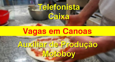 Kabana Pizzaria abre vagas para Auxiliar de Produção, Caixa, Motoboy e telefonista em Canoas