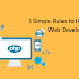 5 Simple Rules to Hiring a PHP Web Developer