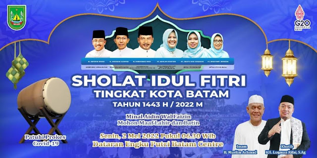 Salad Idul Fitri 1443 H Akan Digelar Pemko Batam di Dataran Engku Putri