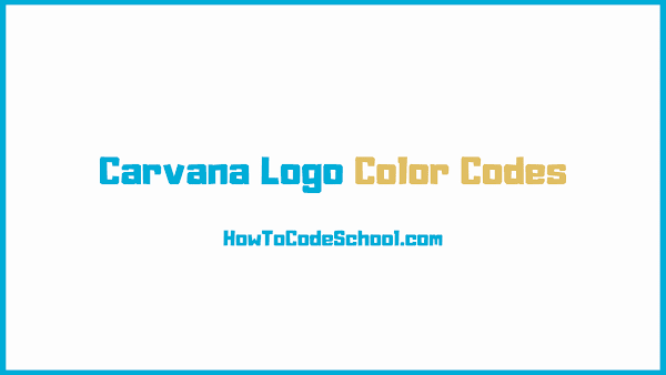Carvana Logo Color Codes