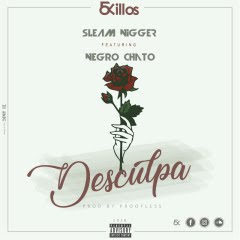 Sleam-Nigger-feat.-Negro-Chato-Desculpa-Prod.-Proofless-2o18-