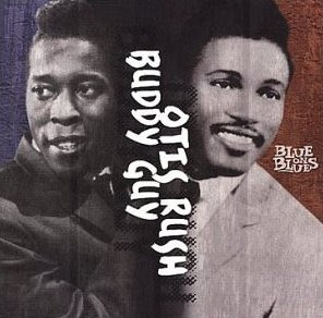 Buddy Guy - (2002) Buddy Guy And Otis Rush - Blue On Blues