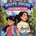 Middle Grade Monday: White House Clubhouse by Sean O'Brien