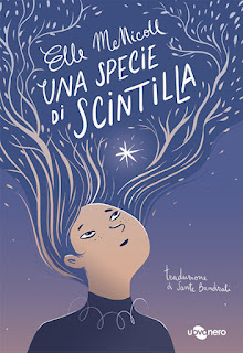 RECENSIONE UNA SPECIE DI SCINTILLA DI ELLE MCNICOLL