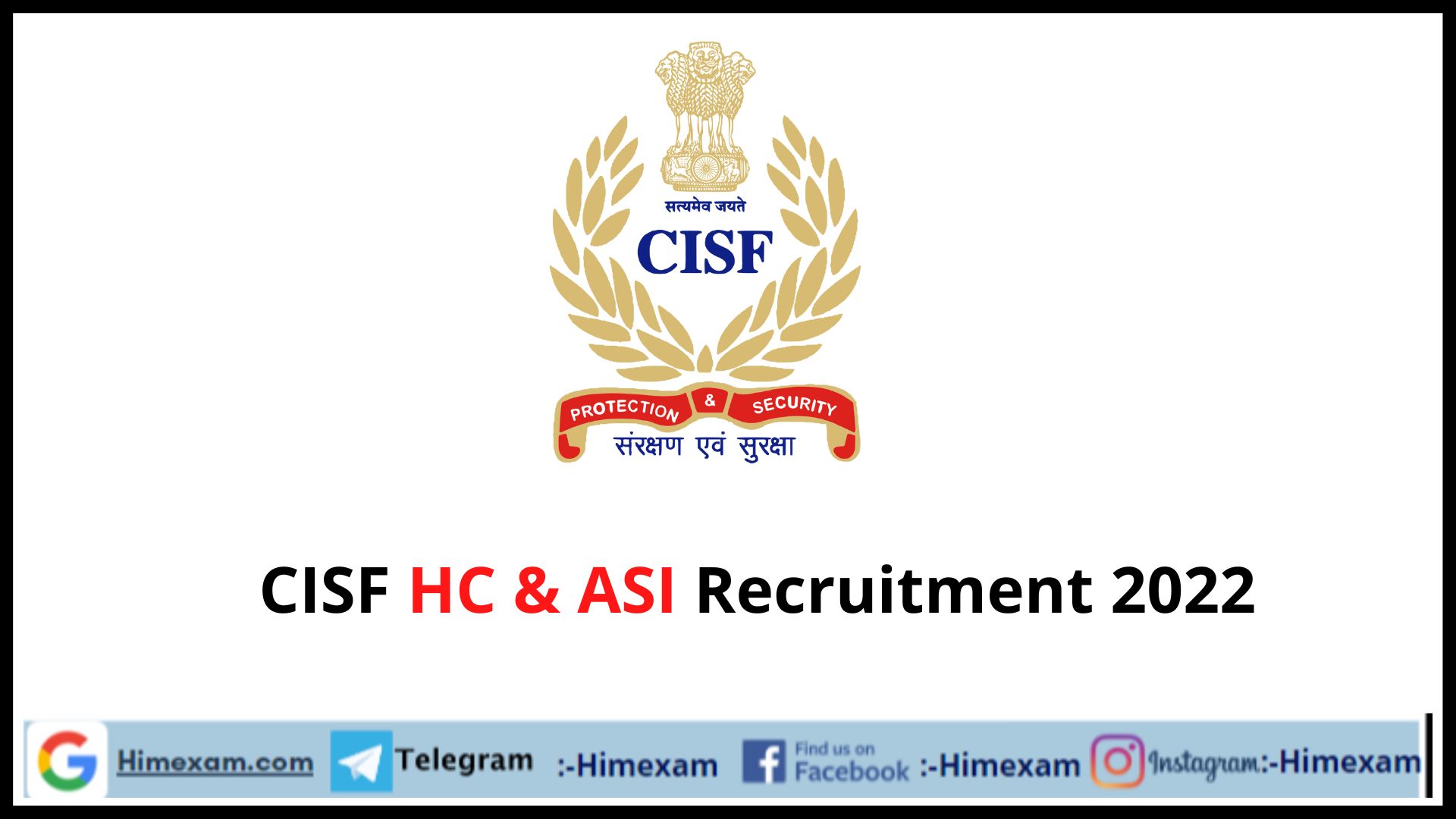 CISF HC & ASI Recruitment 2022