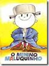 O menino maluquinho