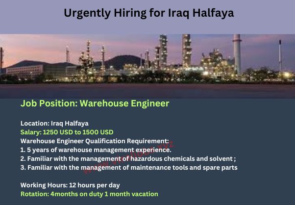 Urgently Hiring for Iraq Halfaya