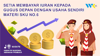 Setia Membayar Iuran Kepada Gugus Depan Dengan Usaha Sendiri