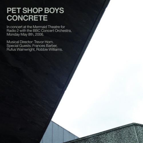 Pet Shop Boys - Concrete (In Concert At the Mermaid Theatre) [iTunes Plus AAC M4A]