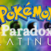 Pokemon Platinum Paradox [HACK] DS ROM