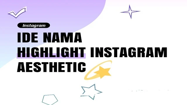 Nama Highlight Instagram Aesthetic
