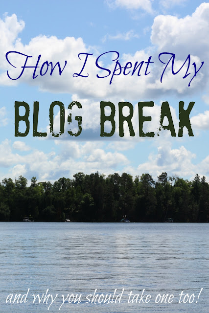 Everyone talks about "what they learned on their blog break" but what if you learn nothing, and just spend some time with your family and friends "being"?!