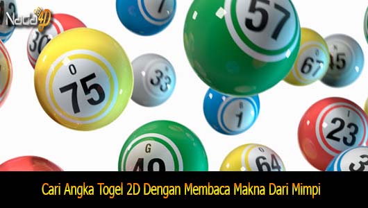 Cari Angka Togel 2D Dengan Membaca Makna Dari Mimpi