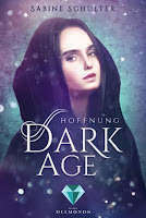 https://ruby-celtic-testet.blogspot.com/2019/05/dark-age-2-hoffnung-von-Sabine-Schulter.html