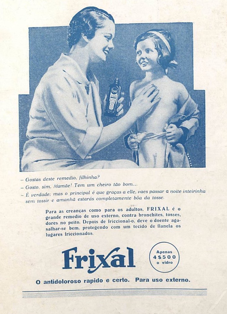 Anúncio veiculado em 1934 apresentando o medicamento Frixal para combater as tosses