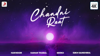 Chandni Raat Lyrics In English Translation – Harnoor
