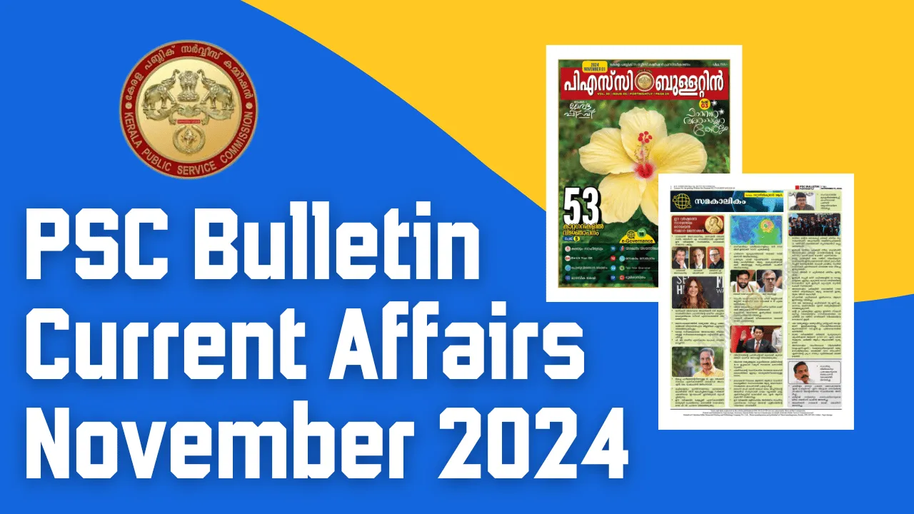 PSC Bulletin Current Affairs November 2024 PSC Bulletin Current Affairs November 2024