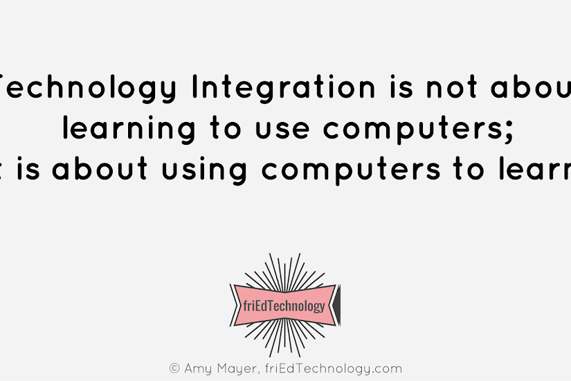 What is Technology Integration?