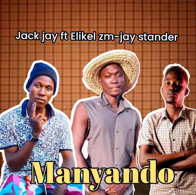 Jack-Jay_Ft_Elikel_&_Jay-Stander_Manyando.Mp3 Download 
