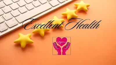 excellent health