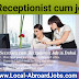 Receptionist cum Jobs in Dubai By Local Abroad | Local Abroad Jobs in Dubai