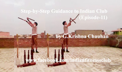 Indian Club: The Step-by-Step Guidance (Episode-11)