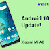 Official! Update Android 10 untuk Xiaomi Mi A2 dan Xiaomi Mi A3 Telah
Dirilis
