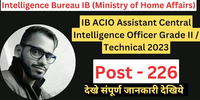 IB  ACIO Assistant Central Intelligence Officer Grade II / Technical 2023