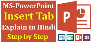 POWERPOINT INSERT TAB IN HINDI 2022 BEST NOTES