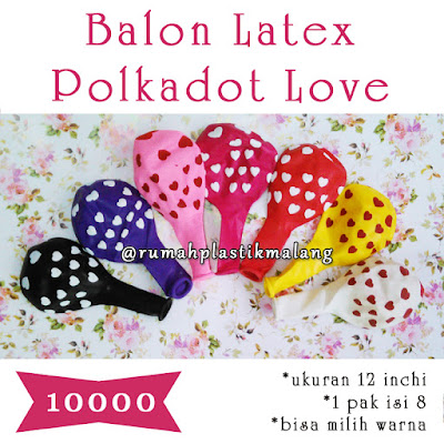 Balon polkadot love Rumah Plastik Malang