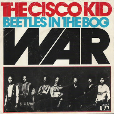 Cover of the single by War A side The Cisco Kid