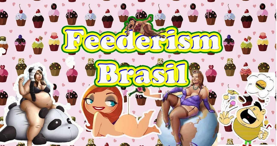 Feederism Brasil