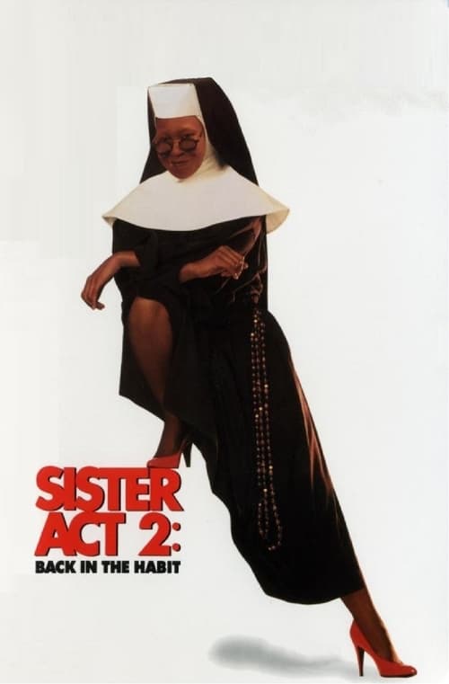 [HD] Sister Act 2 - In göttlicher Mission 1993 Ganzer Film Kostenlos Anschauen
