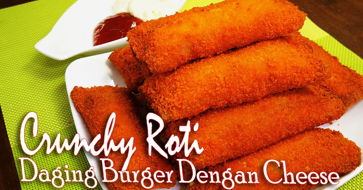 Tentang Aku: Resepi : Crunchy Roti Inti Daging Burger ...