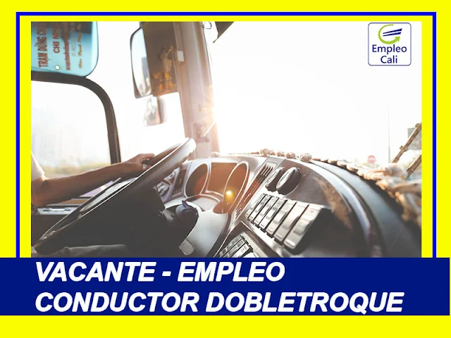  Oferta de Trabajo y Empleo en Cali como Conductor Dobletroque L-C2 