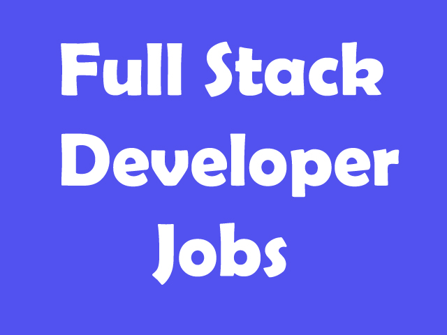 Full Stack Developer Jobs In Madhyamgram, Kolkata