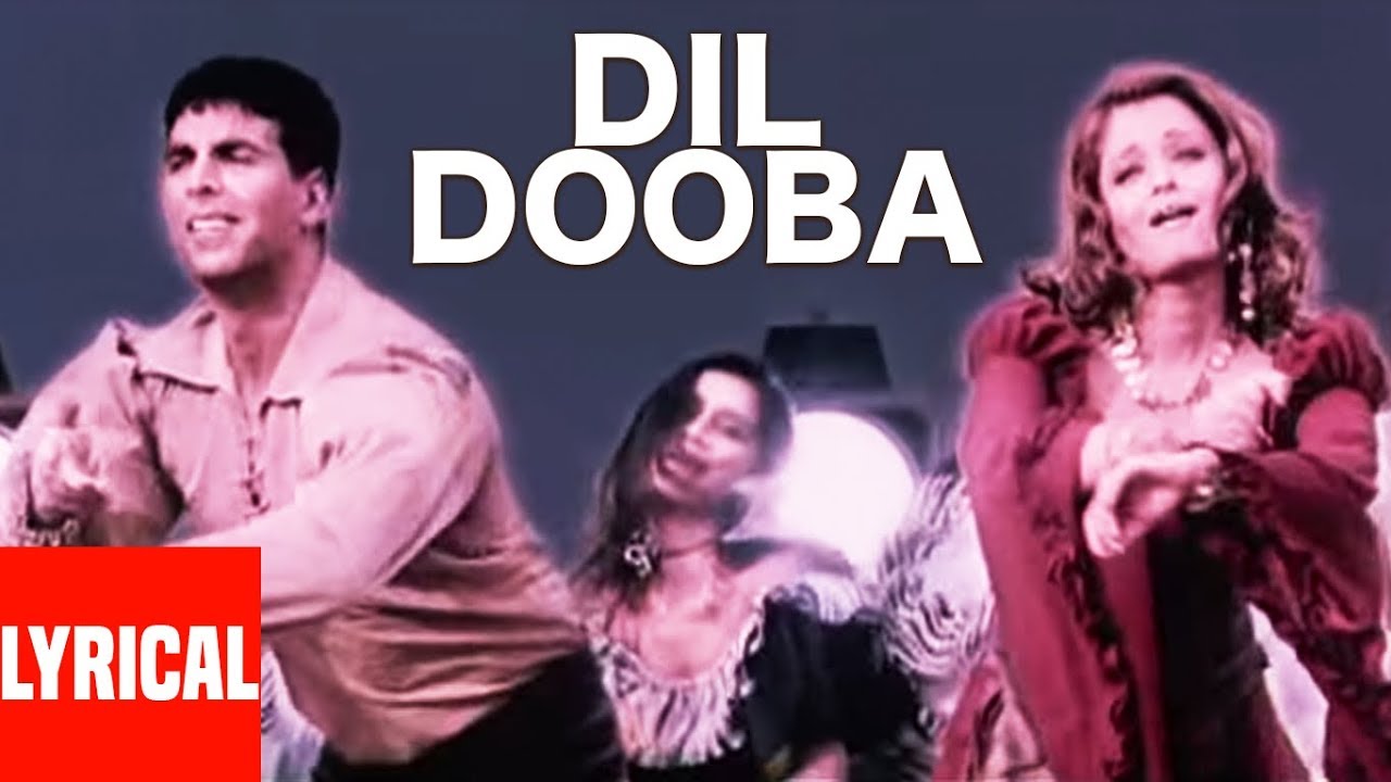 Dil Dooba Lyrics Khakee | Aishwarya X Akshay | Sonu Nigam X Shreya Ghoshal