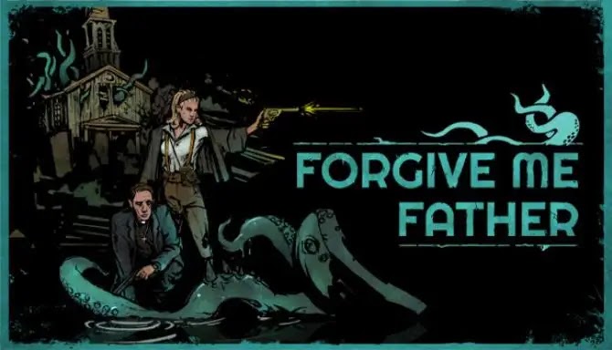 Forgive Me Father free download