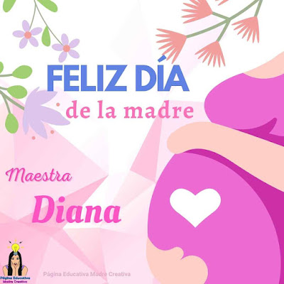 PIN Día de la Madre Maestra Nombre Diana imprimir