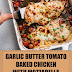 Garlic Butter Tomato Baked Chicken with Mozzarella