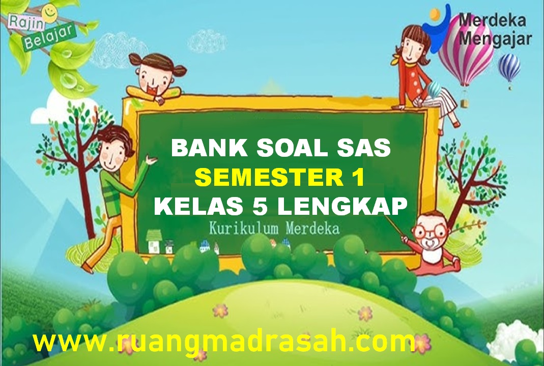 Bank Soal SAS Kelas 5