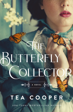 book cover of historical mystery novel The Butterfly Collector by Tea Cooper