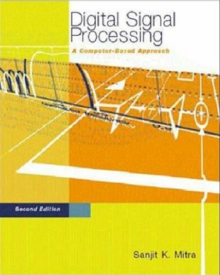 Digital Signal Processing: A Computer-Based Approach 2nd Edition