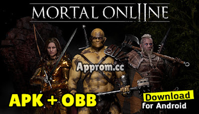 Mortal Online 2 Mobile APK + OBB For Android & iOS Download