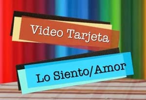 Lo siento amor - Vídeo Tarjeta