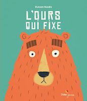 L'ours qui fixe, de Ducan Beedie, livre pour enfant sur le thème de l'émotion de la timidité et de la confiance en soi - Chronique par Comptines et Belles Histoires