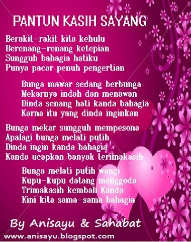  PUISI CINTA BY ANISAYU Pantun Kasih Sayang Buat Pacar 