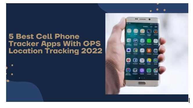 5 Best Cell Phone Tracker