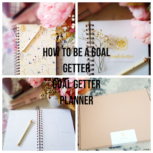 How To Be A Goal Getter